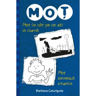 Mot (e cat pe ce sa) ia ciuma. Mot salveaza situatia - Barbara Catchpole