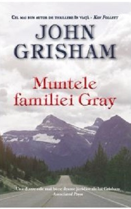 Muntele familiei Gray - John Grisham