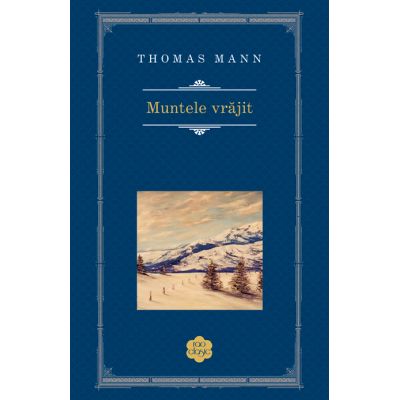 Muntele vrajit (2 vol.) - Thomas Mann