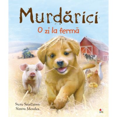 Murdarici. O zi la ferma - Steve Smallman, Simon Mendez