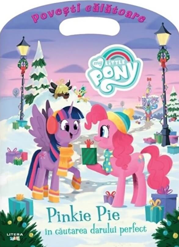 My Little Pony. Pinkie Pie in cautarea darului perfect. Povesti calatoare