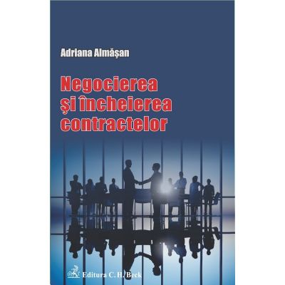 Negocierea si incheierea contractelor - Adriana Almasan