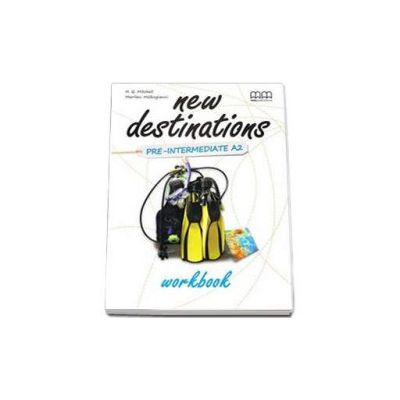 New Destinations, Pre-Intermediate A2 - Workbook, British Edition