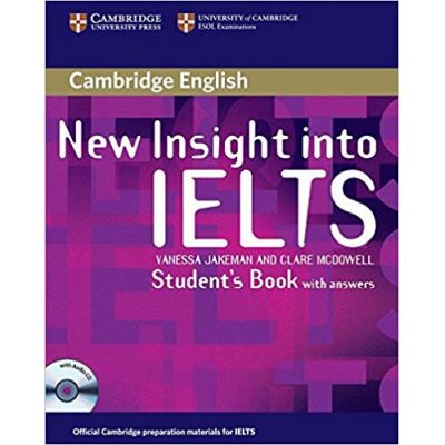 New Insight into IELTS Student\'s Book Pack - Vanessa Jakeman, Clare McDowell