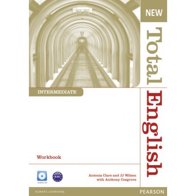 New Total English Intermediate Workbook without Key and Audio CD Pack - Anthony Cosgrove