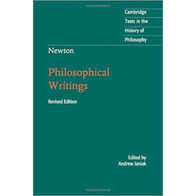 Newton: Philosophical Writings - Andrew Janiak