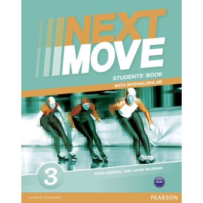 Next Move Level 3 Students\' Book with MyLab - Jayne Wildman, Fiona Beddall