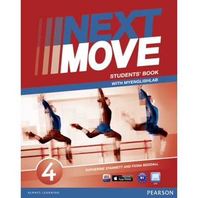 Next Move Level 4 Students\' Book & MyLab Pack - Katherine Stannett, Fiona Beddall