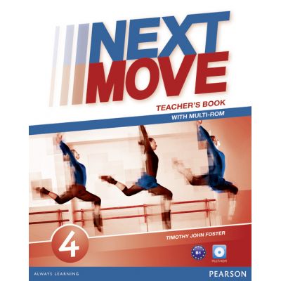 Next Move Level 4 Teacher\'s Book & Multi-ROM Pack - Tim Foster, Tasia Vassilatou