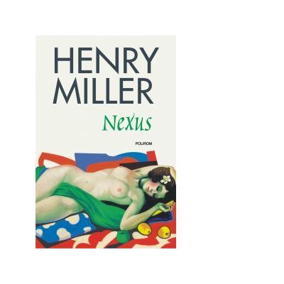 Nexus - Henry Miller