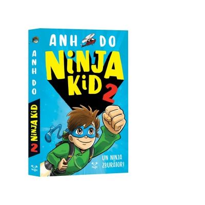 Ninja Kid 2. Un ninja zburator! - Anh Do