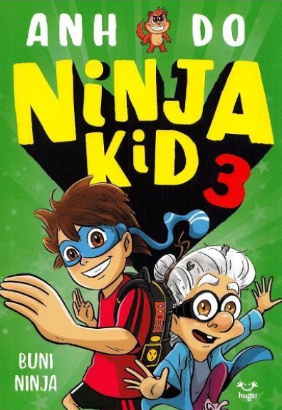 Ninja Kid 3. Buni Ninja! - Anh Do