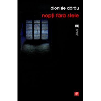 Nopti fara stele - Dionisie Darau