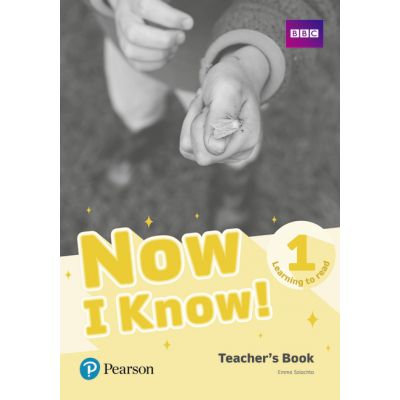 Now I Know! 1 Learning to Read Teacher\'s Book - Emma Sziachta
