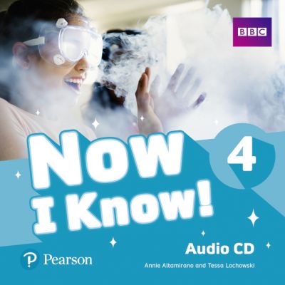 Now I Know! 4 Audio CD - Annie Altamirano, Tessa Lochowski