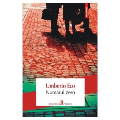 Numarul zero - Umberto Eco