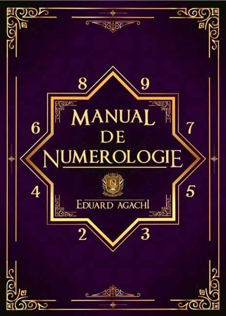 Manual de numerologie - Eduard Agachi