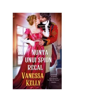 Nunta unui spion regal - Vanessa Kelly