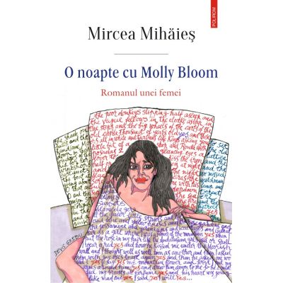 O noapte cu Molly Bloom - Mircea Mihaies
