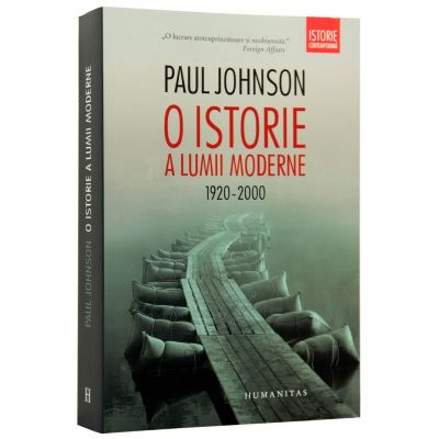 O istorie a lumii moderne 1920–2000 - Paul Johnson