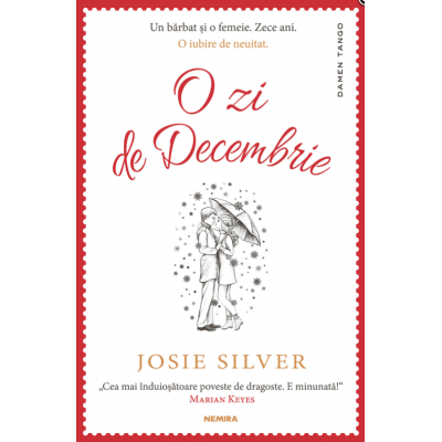 O zi de decembrie - Josie Silver. Traducere de Lidia Dumitru