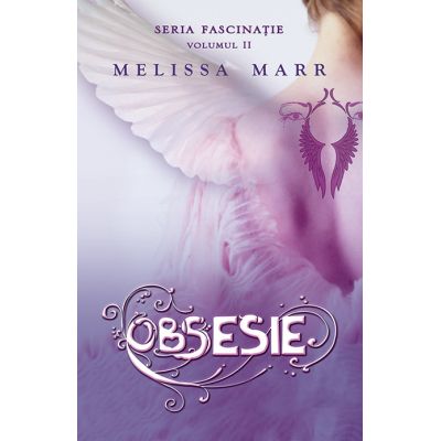 Obsesie - Melissa Marr