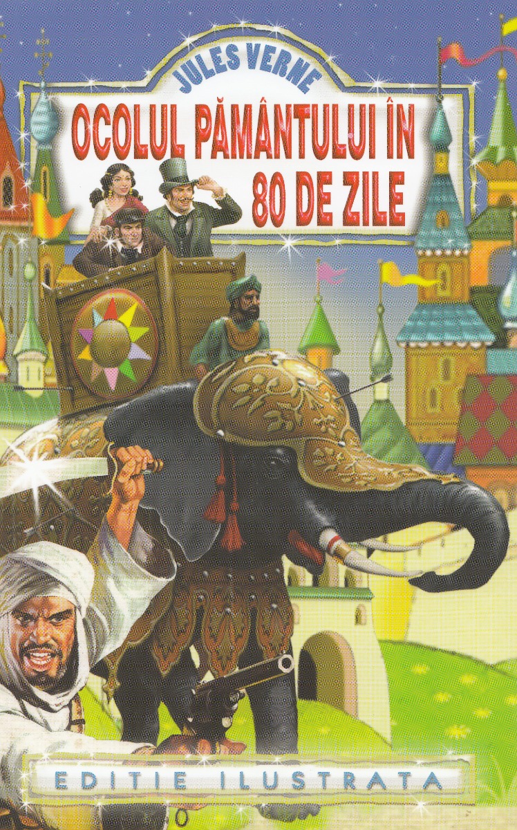 Ocolul Pamantului in 80 de zile - Jules Verne