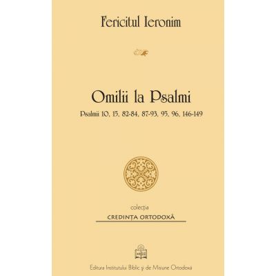 Omilii la Psalmi - Fericitul Ieronim