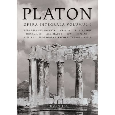 Opera integrala. Volumul I - Platon
