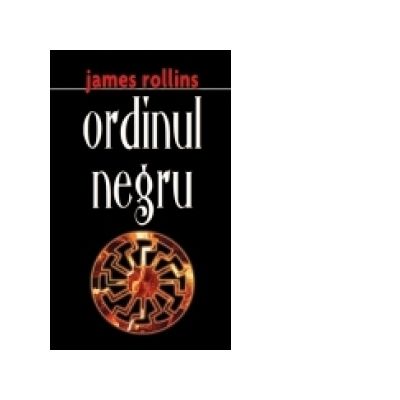 Ordinul negru - James Rollins