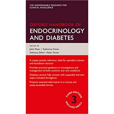 Oxford Handbook of Endocrinology and Diabetes - John Wass, Katharine Owen