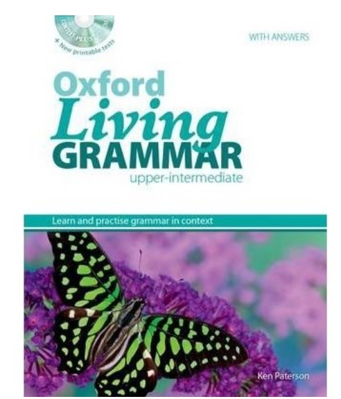 Oxford Living Grammar Upper-Intermediate Students Book Pack - Ken Paterson