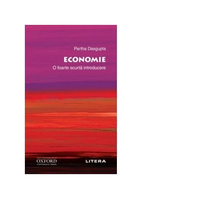 Oxford. Economie. O foarte scurta introducere - Partha Dasgupta