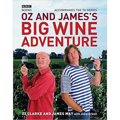 Oz and James\'s Big Wine Adventure - James May