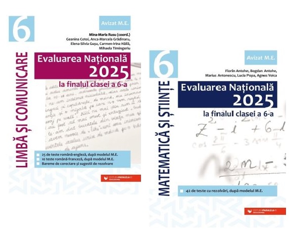 Pachet Evaluare Nationala 2025 la finalul clasei a 6-a, Romana si Matematica - Geanina Cotoi, Bogdan Antohe