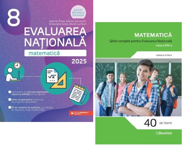 Pachet Evaluarea Nationala. Matematica ghid complet si teste clasa a 8-a - Daniela Stoica Gabriel Popa