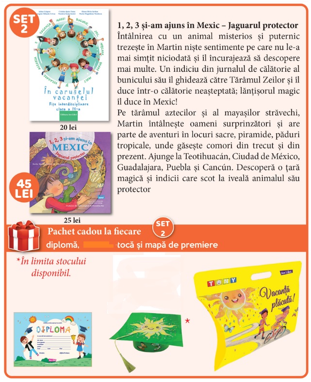Set 2 de premiere Clasa a 4-a, 2025 (1, 2, 3 si-am ajuns in Mexic - Jaguarul protector)