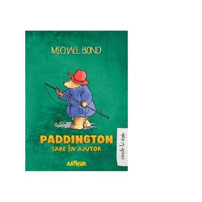 Paddington sare in ajutor - Michael Bond