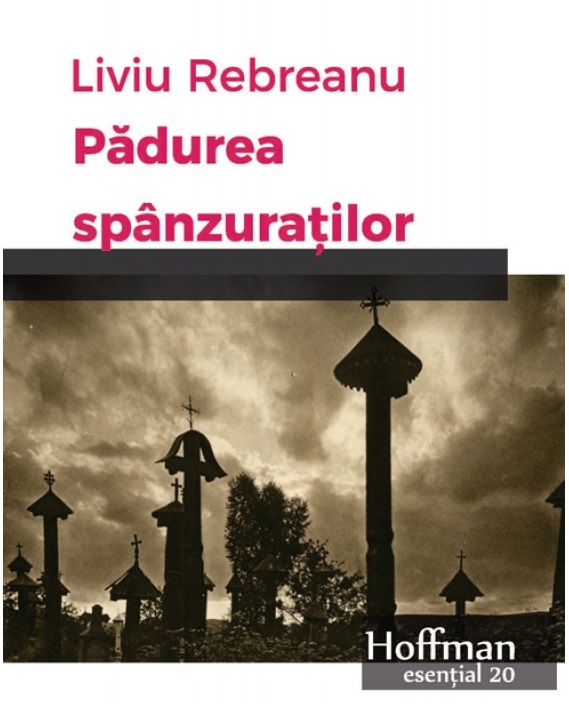 Padurea spanzuratilor - Liviu Rebreanu