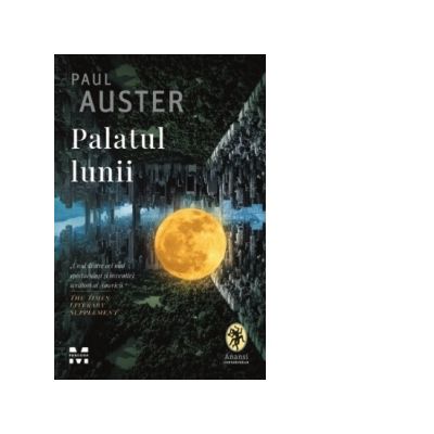 Palatul lunii - Paul Auster