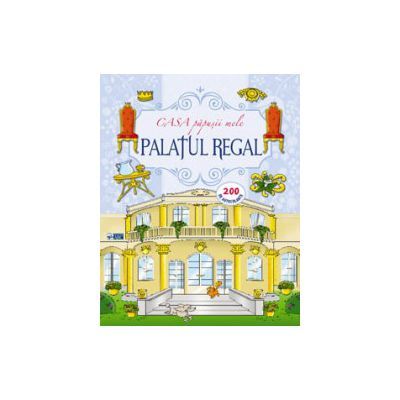 Palatul regal. Casa papusii mele. 200 autocolante