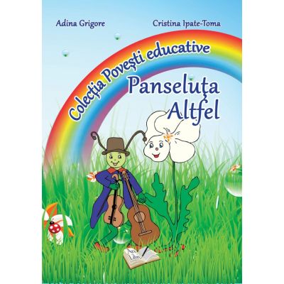 Panseluta Altfel. Colectia "Povesti Educative" (Adina Grigore)