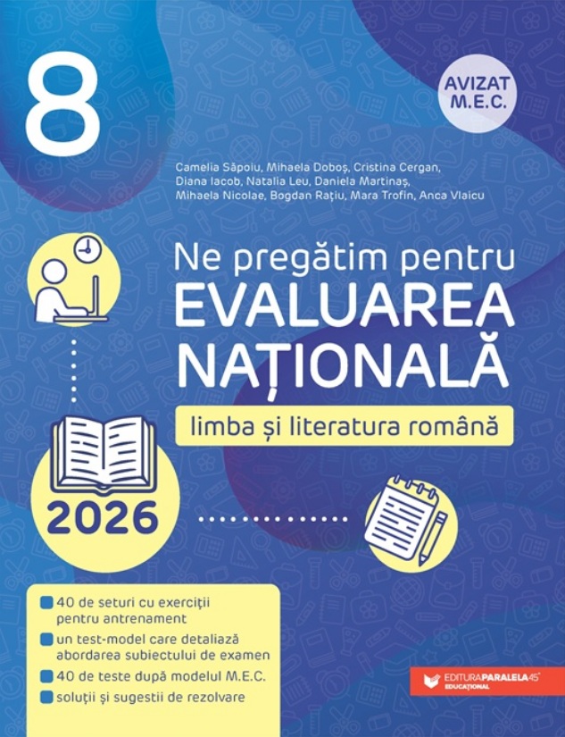 Ne pregatim pentru Evaluarea Nationala 2026. Limba si literatura romana - Camelia Sapoiu