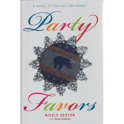 Party Favors - Nicole Sexton, Susan Johnston