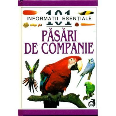 Pasari de companie - 101 informatii esentiale - David Alderton