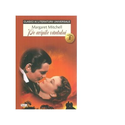 Pe aripile vantului, volumul 1 - Margaret Mitchell