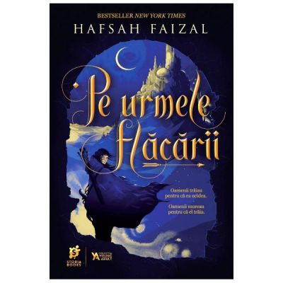 Pe urmele flacarii - Hafsah Faizal