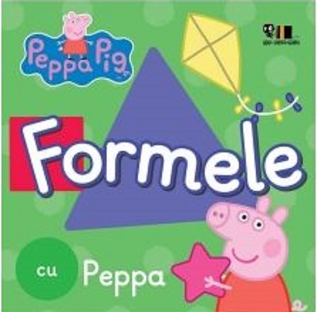 Peppa Pig. Formele cu Peppa - Neville Astley, Mark Baker