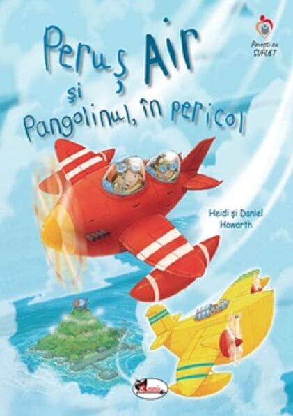 Perus Air si Pangolinul, in pericol - Daniel Howarth, Heidi Howarth