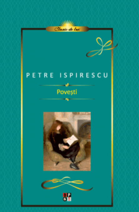 Povesti. Editia II - Petre Ispirescu